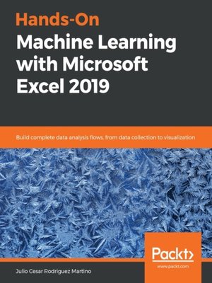 cover image of Hands-On Machine Learning with Microsoft Excel 2019